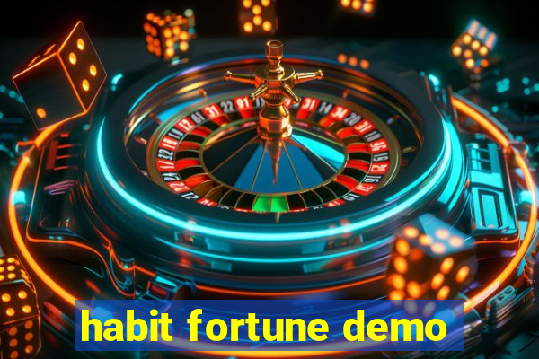 habit fortune demo